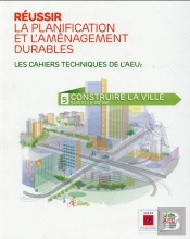 Reussir La Planification Et L'Amenagement Durables - Tome 5