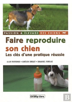 Bertrand.pt - Réussir La Reproduction De Son Chien