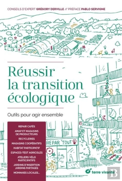 Bertrand.pt - Réussir La Transition Écologique ; Outils Pour Agir Ensemble
