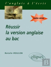 Reussir La Version Anglaise Au Bac