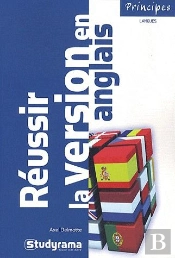 Reussir La Version En Anglais 3e  Dition