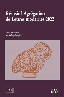 Bertrand.pt - Réussir L'Agrégation De Lettres Modernes 2022