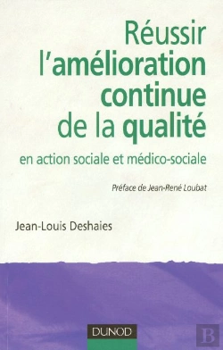 Bertrand.pt - Reussir L'Amelioration Continue De La Qualite En Action Sociale Et Medico-Sociale