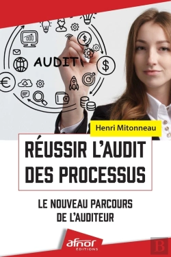 Bertrand.pt - Réussir L'Audit Des Processus