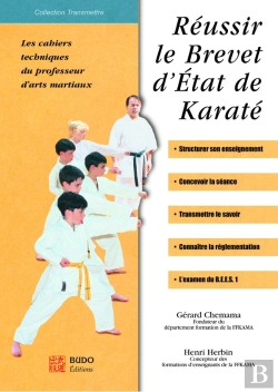 Bertrand.pt - Réussir Le Brevet D'Etat De Karaté