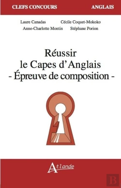 Bertrand.pt - Réussir Le Capes D'Anglais ; Épreuve De Composition