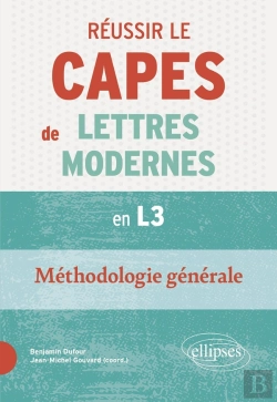Bertrand.pt - Réussir Le Capes De Lettres Modernes À Bac +3. Méthodologie Générale : Nouveaux Programmes