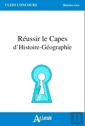 Réussir Le Capes D'Histoire-Géographie