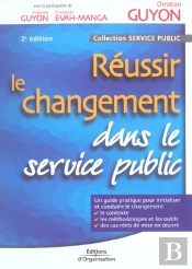 Reussir Le Changement Dans Le Service Public