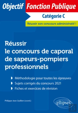 Bertrand.pt - Réussir Le Concours De Caporal De Sapeurs-Pompiers Professionnels