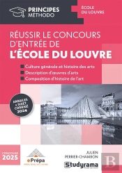 Réussir Le Concours D'Entrée De L'École Du Louvre : Annales Sujet + Corrigé 2024