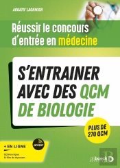 Réussir Le Concours D'Entrée En Médecine : S'Entraîner Avec Des Qcm De Biologie Pour Le Jour J