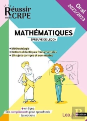 Reussir Le Concours : Epreuve Orale - Lecon Mathematiques - 2022