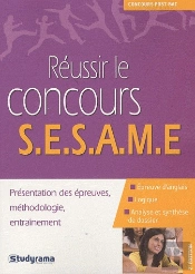 Réussir Le Couconrs Sesame (2e Édition)