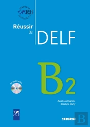 Reussir Le Delf B2, Livre + Cd