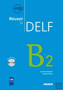 Bertrand.pt - Reussir Le Delf B2, Livre + Cd