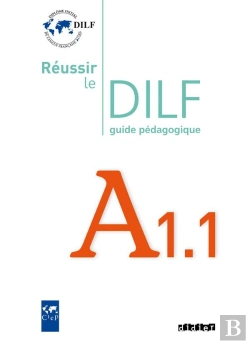 Bertrand.pt - Réussir Le Dilf ; A1-1 ; Guide Pédagogique