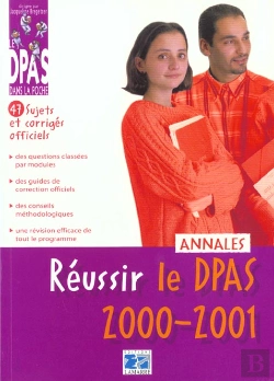 Bertrand.pt - Reussir Le Dpas 2000 ; Sujets Officiels Corriges