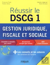 Reussir Le Dscg 1 - Gestion Juridique, Sociale Et Fiscale