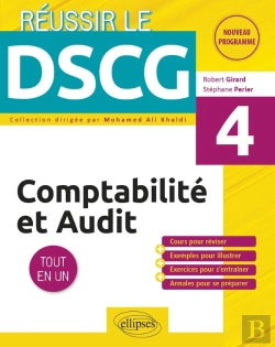 Bertrand.pt - Réussir Le Dscg : Comptabilité Et Audit ; Ue4 ; Tout-En-Un