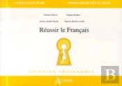 Réussir Le Français (Édition 2014)