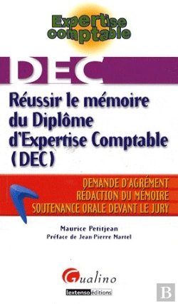 Bertrand.pt - Réussir Le Mémoire Du Diplôme D'Expertise Comptable (Dec)
