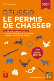 Réussir Le Permis De Chasser 2024
