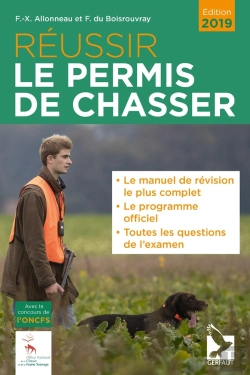 Bertrand.pt - Réussir Le Permis De Chasser (Édition 2019)