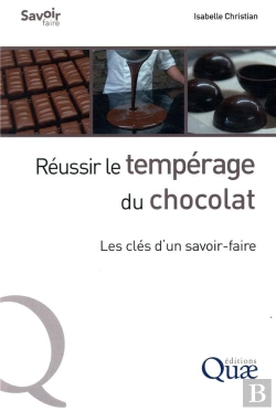 Bertrand.pt - Reussir Le Temperage Du Chocolat - Les Cles D'Un Savoir-Faire