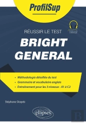 Réussir Le Test Bright General