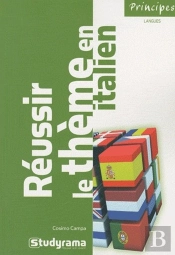 Réussir Le Thème En Italien; 6