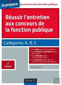 Bertrand.pt - Réussir L'Entretien Aux Concours De La Fonction Publique