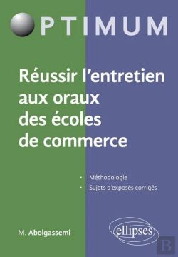 Bertrand.pt - Réussir L'Entretien Aux Oraux Des Écoles De Commerce