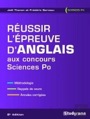 Réussir L'Épreuve D'Anglais Aux Concours Sciences Po ; Méthodologie, Rappels De Cours, Annales Corrigés (2e Édition)