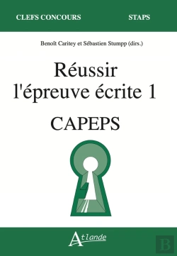 Bertrand.pt - Réussir L'Épreuve Écrite 1 : Capeps