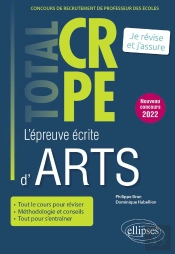 Reussir L'Epreuve Ecrite D Arts - Crpe