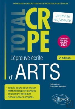 Bertrand.pt - Réussir L'Épreuve Écrite D'Arts : Crpe ; Nouveau Concours (Édition 2022)