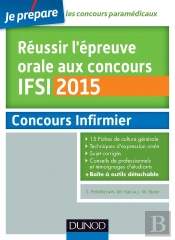 Réussir L'Épreuve Orale Au Concours Ifsi 2015