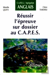 Réussir L'Épreuve Sur Dossier Au Capes D'Anglais