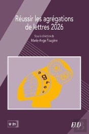 Réussir Les Agrégations De Lettres 2026