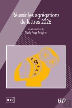 Bertrand.pt - Réussir Les Agrégations De Lettres 2026