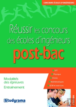 Bertrand.pt - Réussir Les Concours Des Écoles D'Ingénieurs Post-Bac (2e Édition)
