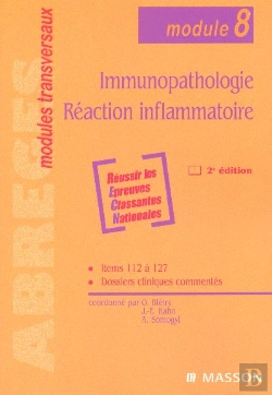 Bertrand.pt - Reussir Les Epreuves Classantes Nationales ; Immunopathologie-Reaction Inflammatoire, Module 8
