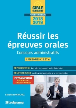 Bertrand.pt - Réussir Les Épreuves Orales ; Concours Administratifs ; Catégories C, B Et A (Concours 2018/2019)