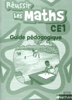 Bertrand.pt - Reussir Les Maths ; Ce1 ; Guide Pedagogique