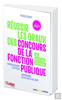Bertrand.pt - Réussir Les Oraux Des Concours De La Fonction Publique (Édition 2021)