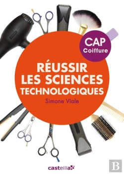 Bertrand.pt - Réussir Les Sciences Technologiques Appliquées ; Cap Coiffure ; Manuel De L'Élève