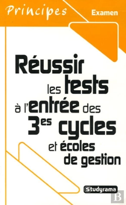 Bertrand.pt - Reussir Les Tests A L'Entree Des 3e Cycles Et Ecoles De Gestion