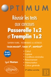 Reussir Les Tests Aux Concours Passerelle 1&2 Tremplin 1&2 2eme Edition