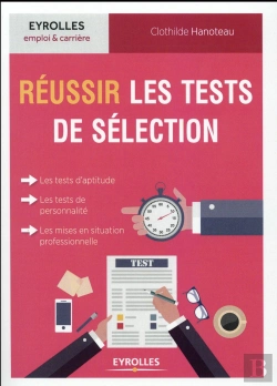 Bertrand.pt - Reussir Les Tests De Selection
